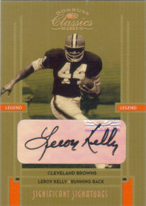 2005 Leroy Kelly Donruss Classics Significant Signatures GOLD #110 football card - Serial no. 14/50