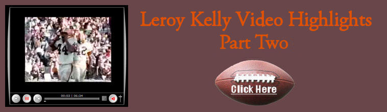 Image of Leroy Kelly linking to his video highlights part two