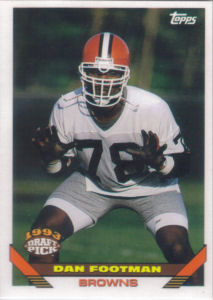 Dan Footman Rookie 1993 Topps #143 football card