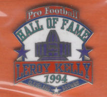 1994 Leroy Kelly Haall of Fame Induction Pin