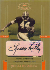 2005 Leroy Kelly Donruss Classics Significant Signatures GOLD #110 football card - Serial no. 14/50 2005 Leroy Kelly Donruss Classics Significant Signatures GOLD #110 football card - Serial no. 14/50