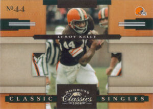 2008 Leroy Kelly Donruss Classics Classic Single Silver Holofoil #CS-26 football card - Serial no. 005/250 2008 Leroy Kelly Donruss Classics Classic Single Silver Holofoil #CS-26 football card - Serial no. 005/250